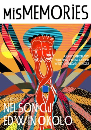 MisMemories, edited by Nelson C.J and Edwin Okolo: book cover with a red double-headed figure against a colourful abstract West African sunset